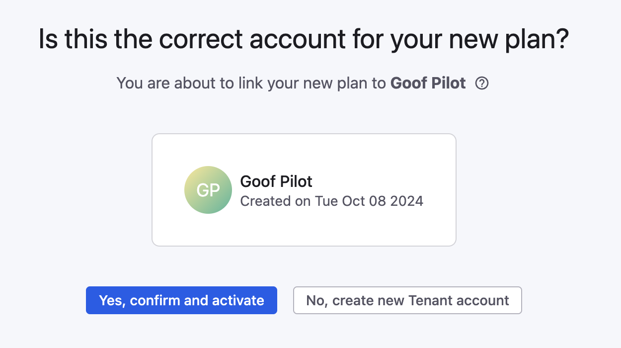Linking to an existing Tenant or creating a new one